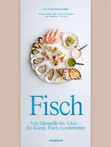 Eine Reise durch sechs Fischküchen der Welt, erscheint am 25.06.26