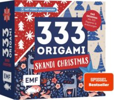 333 Origami – Skandi Christmas – Zauberschöne Papiere falten für die Weihnachtszeit