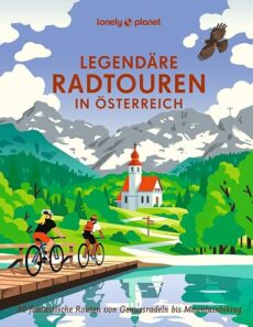 Legendäre Radtouren in Österreich