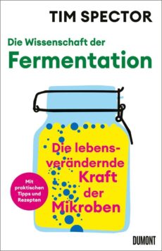 Die Wissenschaft der Fermentation