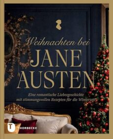 Weihnachten bei Jane Austen